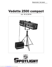 Spotlight Vedette 2500 compact User Manual