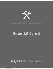 mr. steam iSteam 2.0 Control Installation, Operation & Maintenance Manual