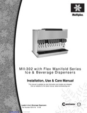 Manitowoc Multiplex MII-302 Installation, Use & Care Manual