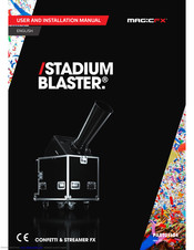 Magic FX STADIUM BLASTER User And Installation Manual