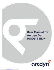 Arcdyn DART 1080P User Manual