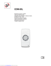 S&P EDM-80L Operating And Installation Instructions