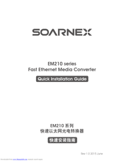 Soarnex EM210 series Quick Installation Manual