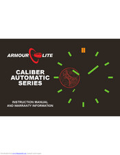 ArmourLite CALIBER AUTOMATIC SERIES Instruction Manual