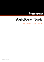 Promethean ActivBoard Touch 10T Series Installation And User Manual