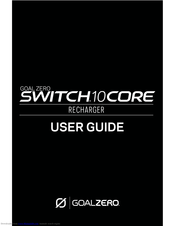GOAL ZERO switch 10 core User Manual