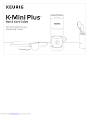 Keurig K-Mini Plus Use & Care Manual