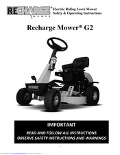 Recharge Mower G2 Safety & Operating Instructions Manual