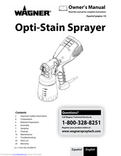 Wagner Opti-Stain Sprayer Manuals 