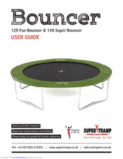 Super Tramp 14ft Super Bouncer User Manual