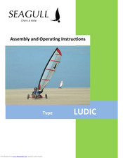 Seagull LUDIC Assembly And Operating Instructions Manual
