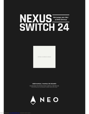 NEO NEXUS SWITCH 24 User Manual