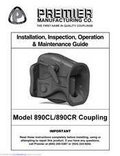 Premier Manufacturing Co. 890CL Installation, Inspection, Operation & Maintenance Manual