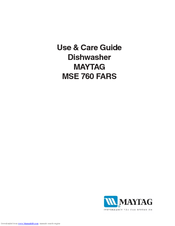 Maytag MSE 760 FARS Use And Care Manual