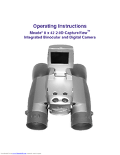 Meade 8 x 42 2.0D CaptureView TM Integrated Binocular and Digital Camera Operating Instructions Manual
