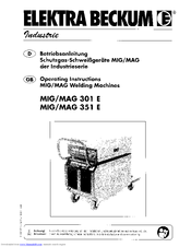 Elektra Beckum MIG/MAG Welding Machine MIG/MAG 301 E Operating Instructions Manual