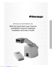 Metrologic MX003 Installation And User Manual