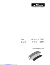 Metz Crystal 70 TF 53-100 MT Operating Instructions Manual