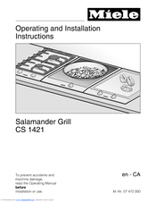 Miele SALAMANDER GRILL CS 1421 Operating And Installation Instructions