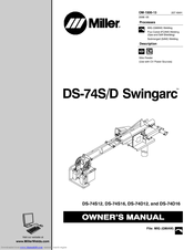 Miller Electric DS-74D12 Swingarc Owner's Manual