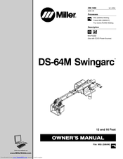 Miller Electric DS-64M Swingarc Owner's Manual