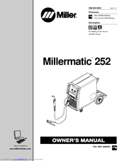 Miller Electric Millermatic 252 Owner's Manual