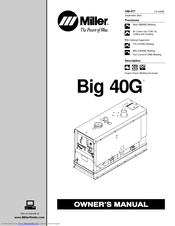 Miller Electric Big 40G Owner's Manual