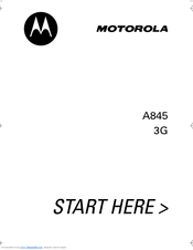Motorola A845 Start Here Manual