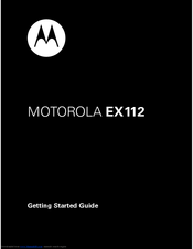 Motorola EX112 EX115 Getting Started Manual