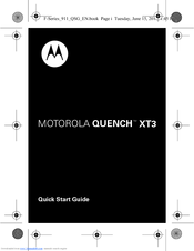 Motorola QUENCH XT3 Quick Start Manual