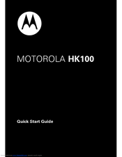 Motorola HK100 Quick Start Manual
