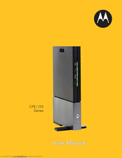 Motorola CPEI 775 Series User Manual