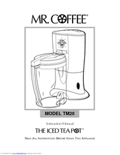Mr. Coffee TM20 Instruction Manual