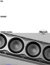 Klipsch Reference Series RSX-5 Owner's Manual