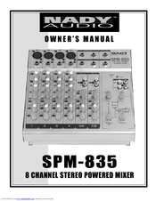 Nady Audio SPM-835 Owner's Manual