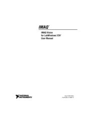 National Instruments IMAQ Vision for LabWindows TM /CVI User Manual