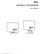 NEC MultiSync LCD195WXM User Manual