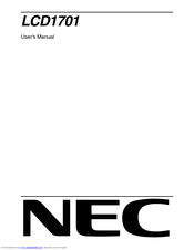 NEC MultiSync LCD1701 User Manual
