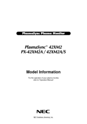 NEC PlasmaSync 42XM2/S Model Information