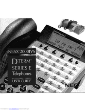 NEC NEAX 2000IVS Dterm  E Series User Manual