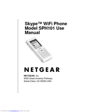 NETGEAR SPH101 - Skype WiFi Phone Wireless VoIP Use Manual