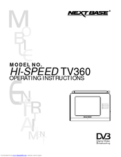NextBase Tablet Digital TV HI-SPEED TV360 Operating Instructions Manual
