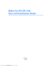 Nokia CAR KIT CK-100 User And Installation Manual