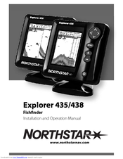 NorthStar EXPLORER 438 Installation And Operation Manual