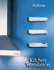 NuTone kitchen ventilation Manual