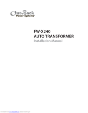 Outback Power Systems Auto Transformer FW-X240 Installation Manual