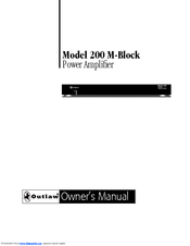 Outlaw 200 M-Block Owner's Manual