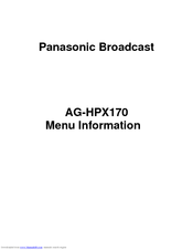 Panasonic AG AG-HPX170 Menu Information