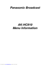 Panasonic AKHC910 - 1080I CAMERA Menu Information