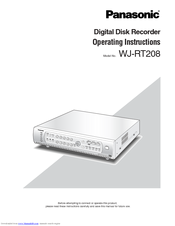 Panasonic WJRT208 - Digital Disk Recorder Operating Instructions Manual